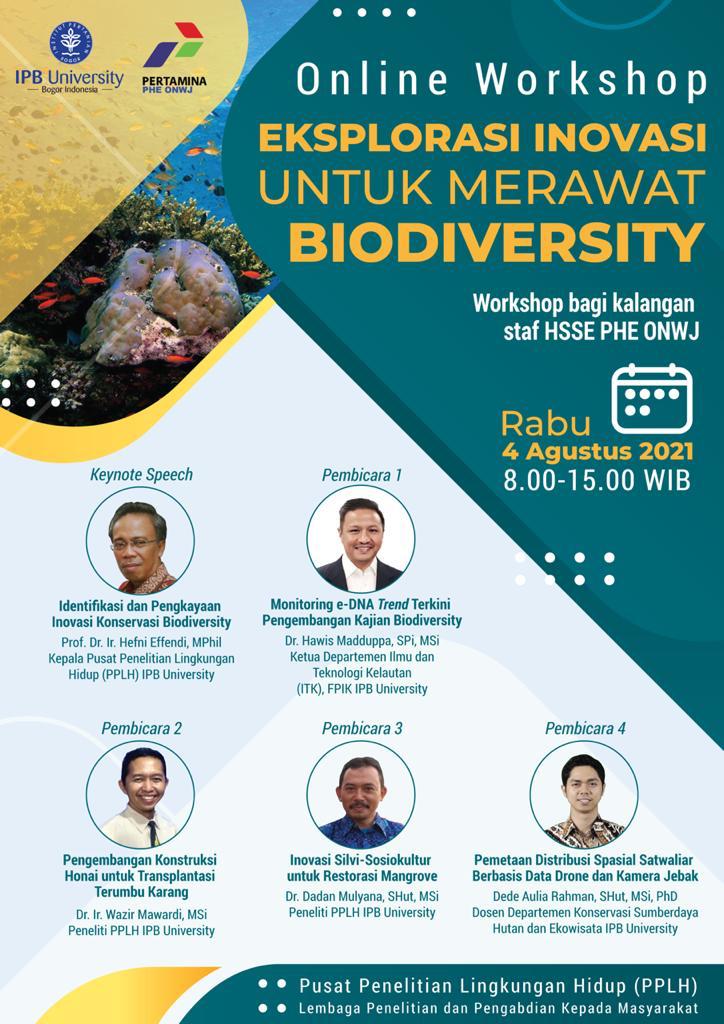 Kepala Pusat Penelitian Lingkungan Hidup (PPLH) IPB University Tawarkan Inovasi untuk Merawat Biodiversity